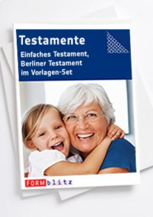 Testamente (Einfaches Testament, Berliner Testament)