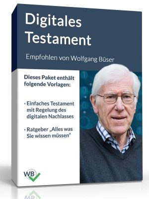 Digitales Testament (mit Ratgeber)