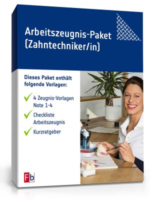 Arbeitszeugnis-Paket Zahntechniker/-in